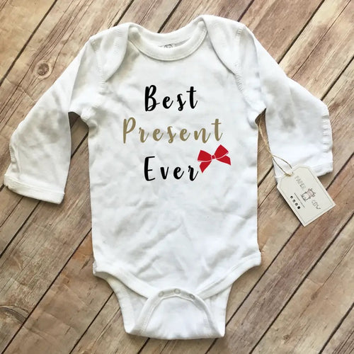 Best present ever bodysuit